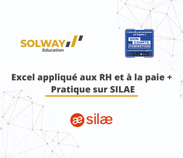 Excel appliqué aux RH et à la paie + Pratique sur SILAE